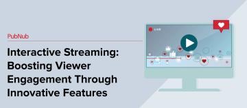 Interactive Streaming: Boosting Viewer Engagement Through Innovative Features- Blog.jpg