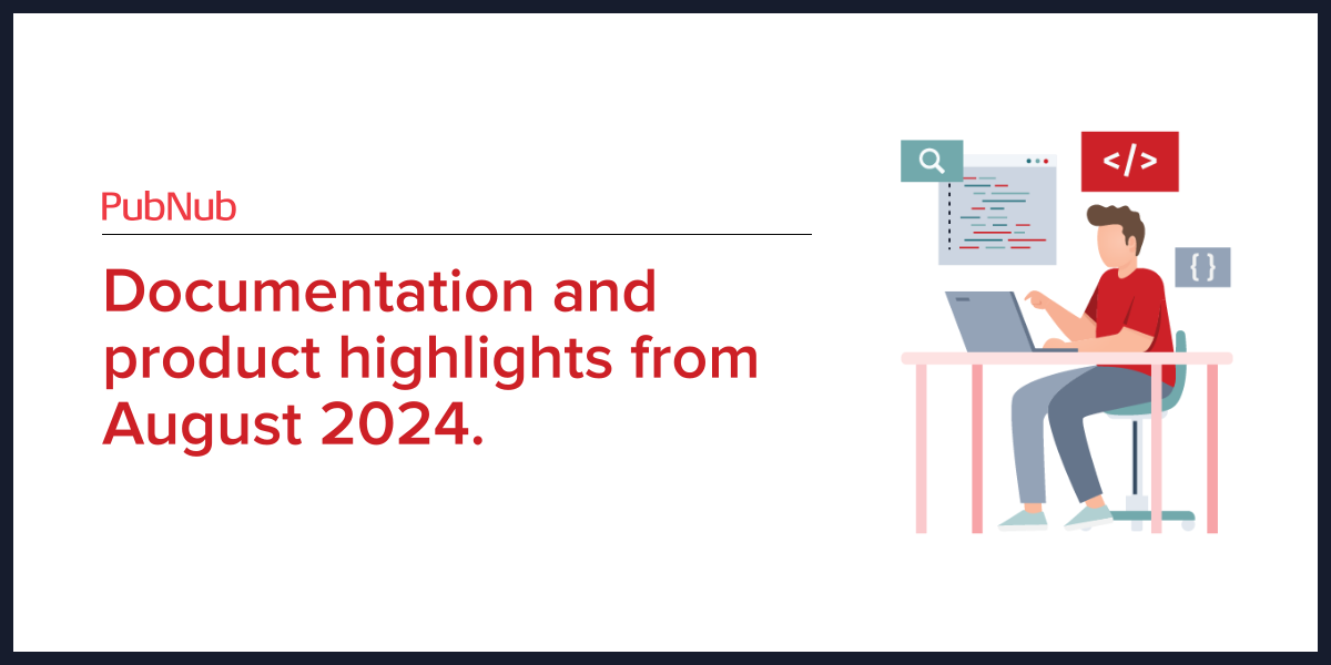 Documentation Release Notes - August 2024